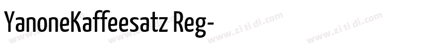 YanoneKaffeesatz Reg字体转换 YanoneKaffeesatz Reg字体转换